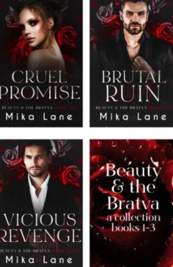 Beauty & the Bratva Books 1-3: Cruel Promise, Brutal Ruin, Vicious Revenge