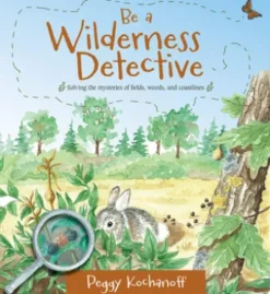Be a Wilderness Detective