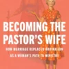 Becoming the Pastor's Wife
