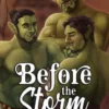 Before the Storm