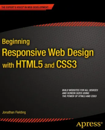 Beginning Responsive Web Design with HTML5 and CSS3