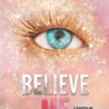 Believe Me