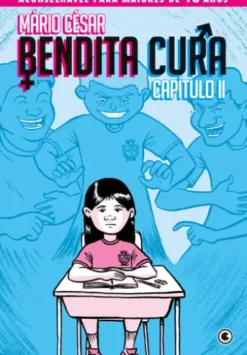 Bendita Cura – Capítulo 02
