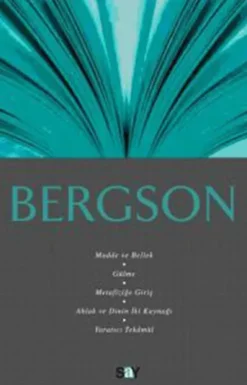 Bergson - Fikir Mimarları 10