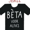 Beta voor alfa's