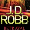 Betrayal In Death
