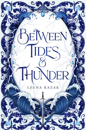 Between Tides & Thunder
