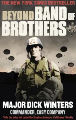 Beyond Band of Brothers