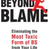 Beyond Blame