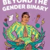 Beyond the Gender Binary