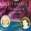 Beyond the Light Barrier