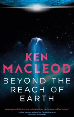 Beyond the Reach of Earth