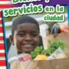 Bienes y servicios en la ciudad