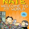 Big Nate: Welcome to My World