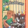 Big Bad Beans (Cul-de-sac Kids Book #22)