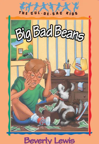 Big Bad Beans (Cul-de-sac Kids Book #22)
