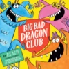 Big Bad Dragon Club