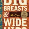 Big Breasts and Wide Hips