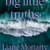 Big Little Truths