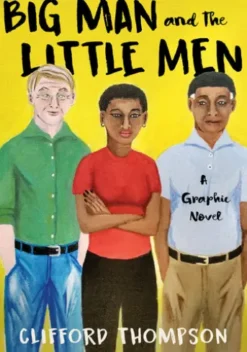 Big Man and the Little Men