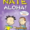 Big Nate: Aloha!
