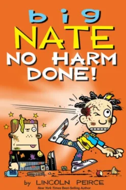 Big Nate: No Harm Done!