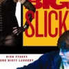 Big Slick