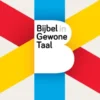 Bijbel in Gewone Taal