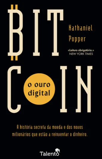 Bitcoin — O Ouro Digital