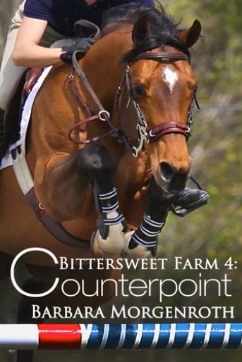 Bittersweet Farm 4: Counterpoint