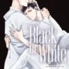 Black or White, Vol. 7 (Yaoi Manga)