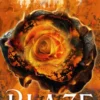 Blaze (Midnight Fire Series Book Three)