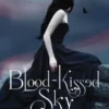 Blood-Kissed Sky
