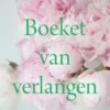 Boeket van verlangen
