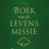 Boek van de levensmissie