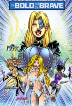 Bold and the Brave: Volume Four