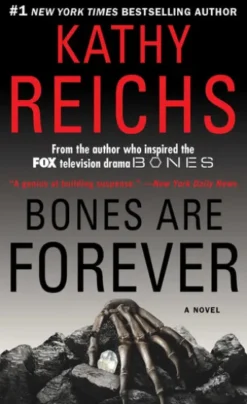 Bones Are Forever