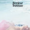 Bonjour Tristesse and A Certain Smile