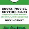 Books, Movies, Rhythm, Blues