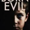 Born Evil