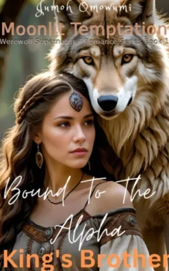 Bound To The Alpha King's Brother