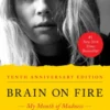 Brain on Fire