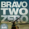 Bravo Two Zero - 20th Anniversary Edition