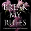Break My Rules