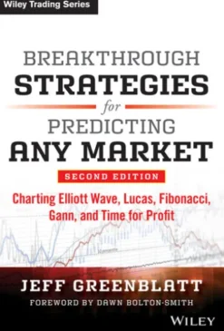 Breakthrough Strategies for Predicting Any Market