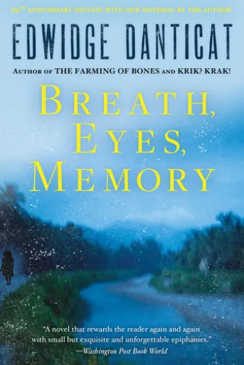 Breath, Eyes, Memory