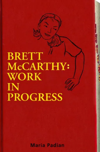 Brett McCarthy: Work in Progress