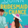 Bridesmaid By Chance