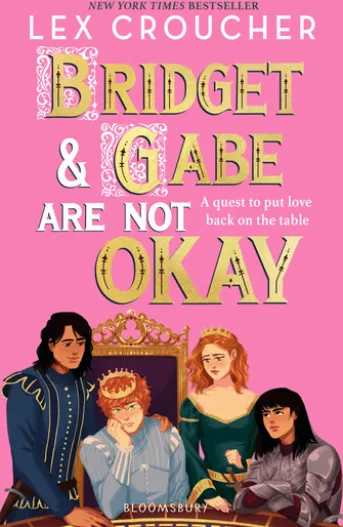 Bridget and Gabe Are Not Okay