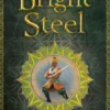 Bright Steel